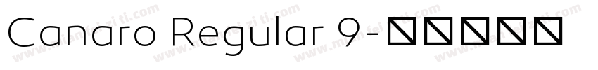 Canaro Regular 9字体转换